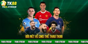 Đôi nét về cmd thể thao TK88